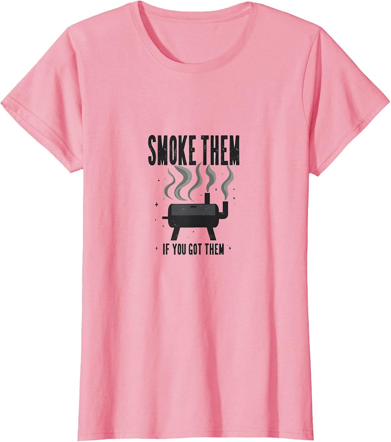Smoke Them If You Got Them BBQ Chef Design