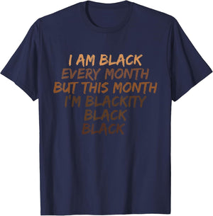 Blackity Black Every Month History BHM African American