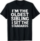 Oldest Sibling Kid I Set The Standards
