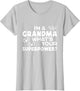 I'm A Grandma What's Your Superpower? Funny Grandma Saying