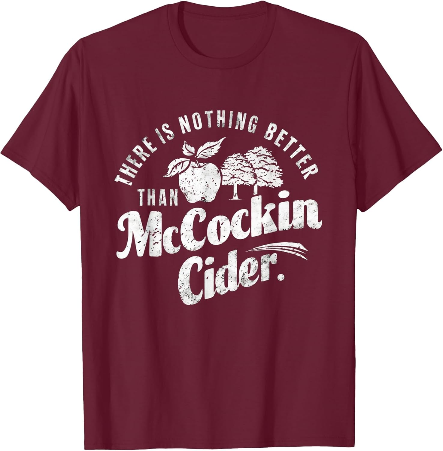 Funny Dirty Adult Humor Gag Saying Shirts Mccockin Cider
