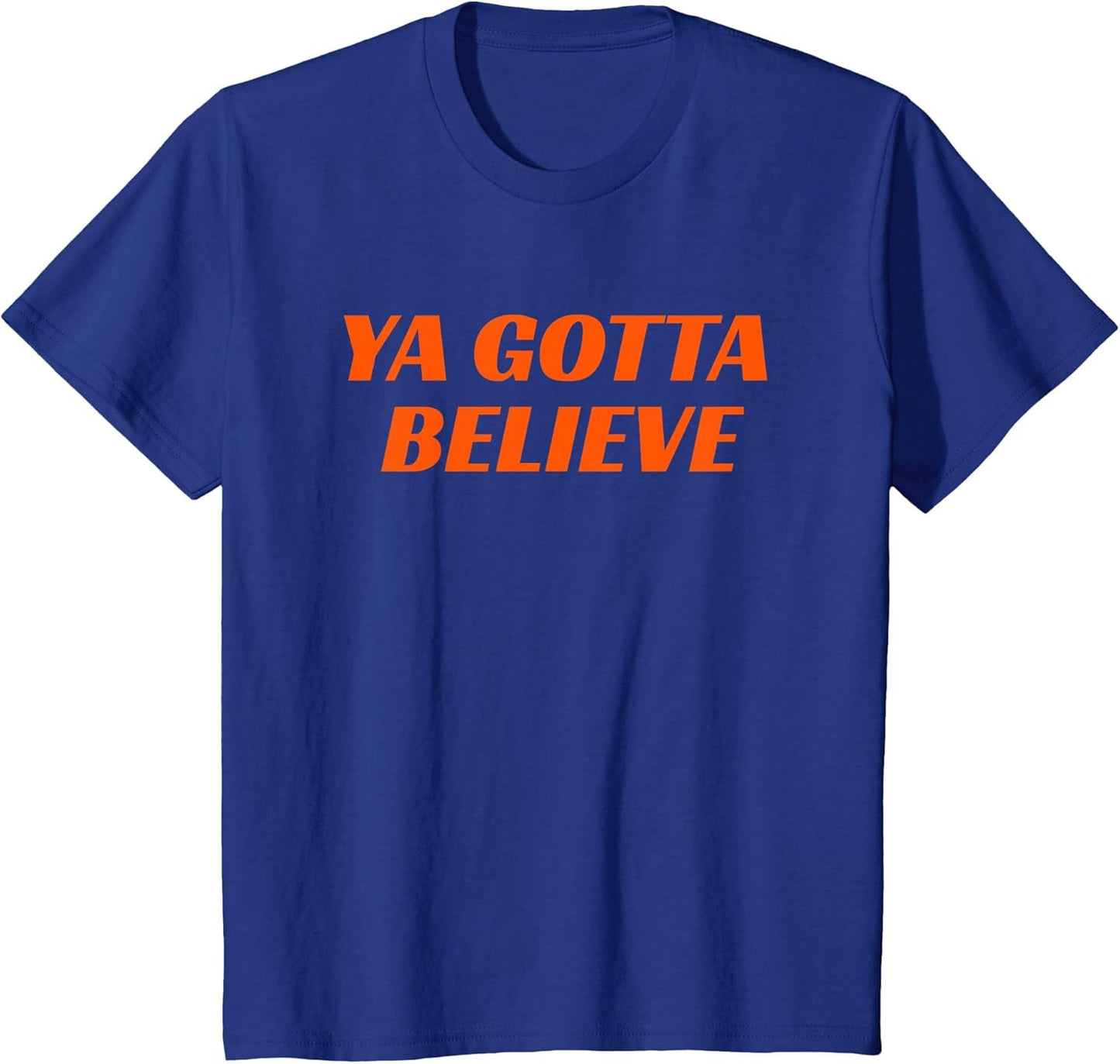 Ya Gotta Believe New York