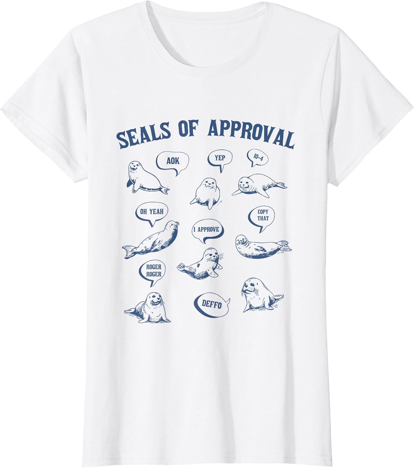 Seals of Approval Shirt Sarcastic Pun Funny Joke