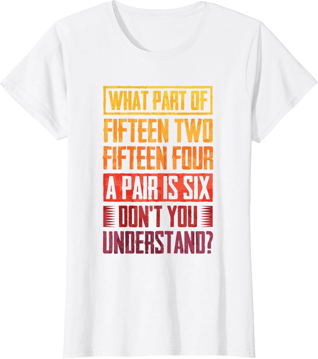 Fifteen Two Fifteen Four A Pair is Six Cribbage