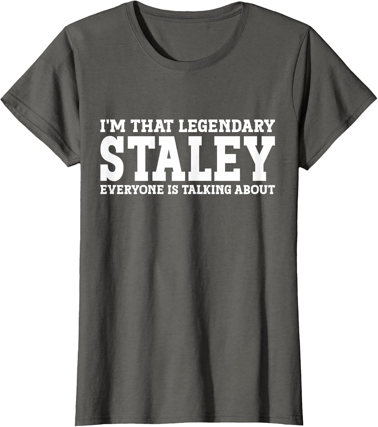 Staley Surname Funny Team Family Last Name Staley