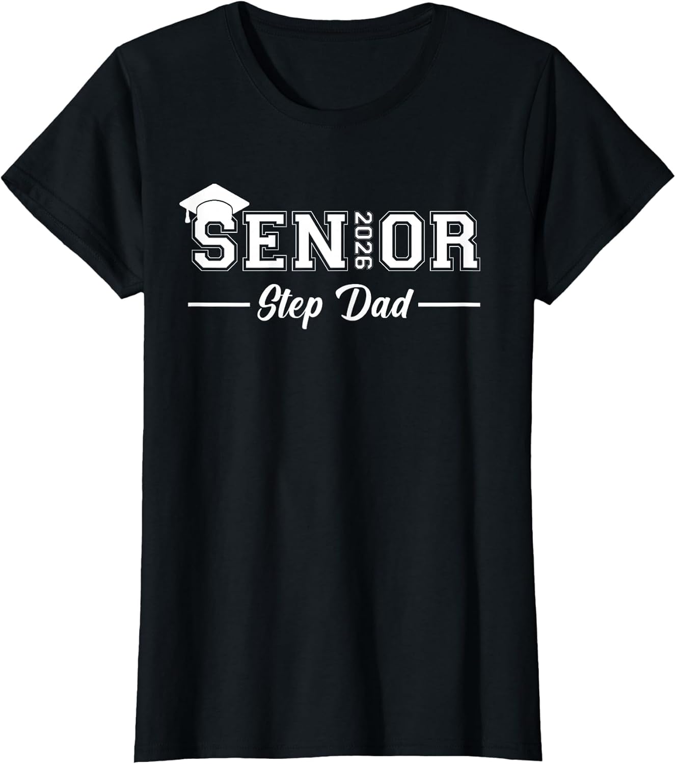 Proud Step Dad of A 2026 Senior Papa Class of 2026 Step Dad