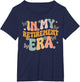 Groovy Floral in My Retirement Era Funny Women Retired Retro