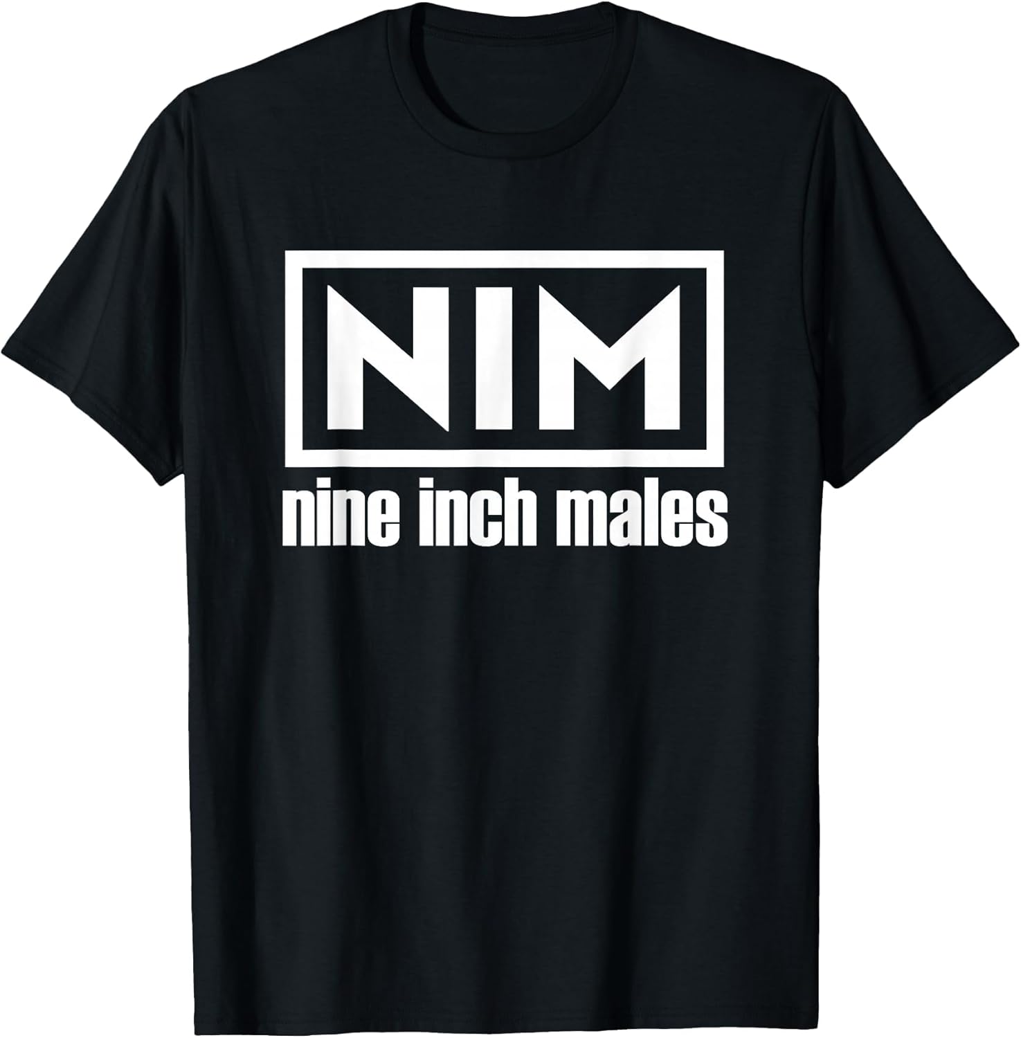 NIM Nine Inch Males Funny