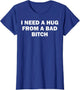 I Need A Hug from A Bad Bitch