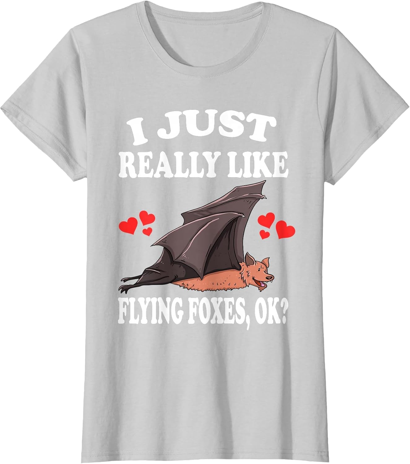I Just Really Like Flying Foxes Bat Lover