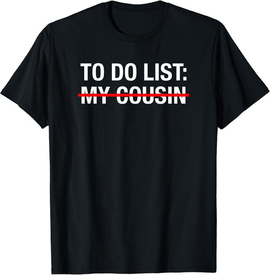 Funny Redneck to Do List My Cousin