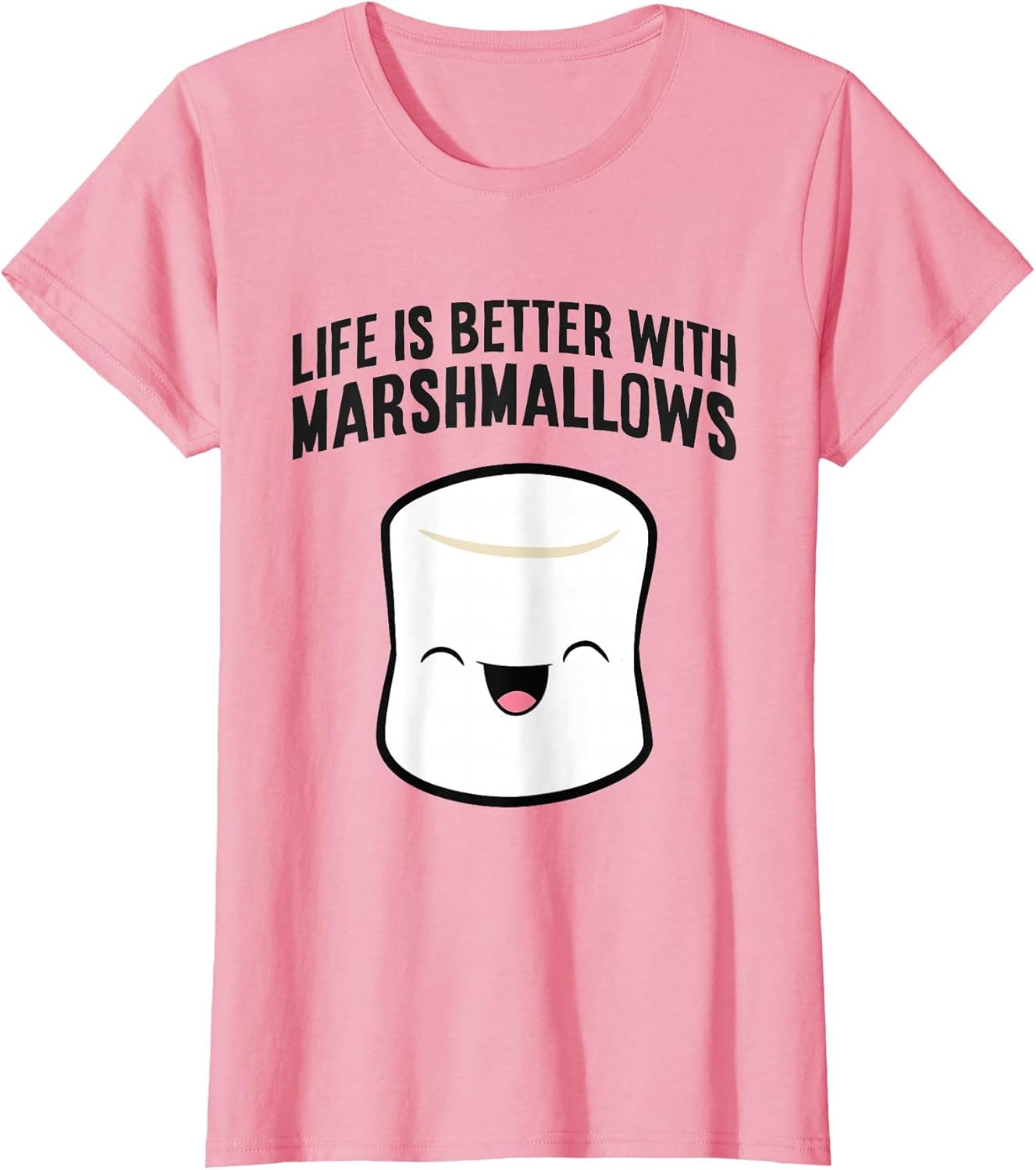 Life is Better with Marshmallows