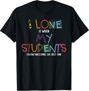 Funny Teacher I Love It When My Students Stop Talking
