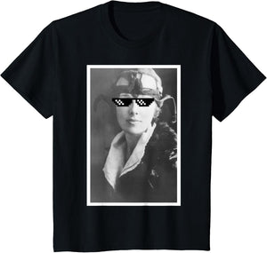 Funny Amelia Earhart Internet Meme Sunglasses T Shirt