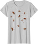 Invasion of Cockroaches and roaches Joke Shirt