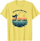 Not All Heroes Wear Capes Some Cast Lines Fishing Shirt