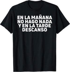 En la mañana no hago nada y en la tarde descanso Meme