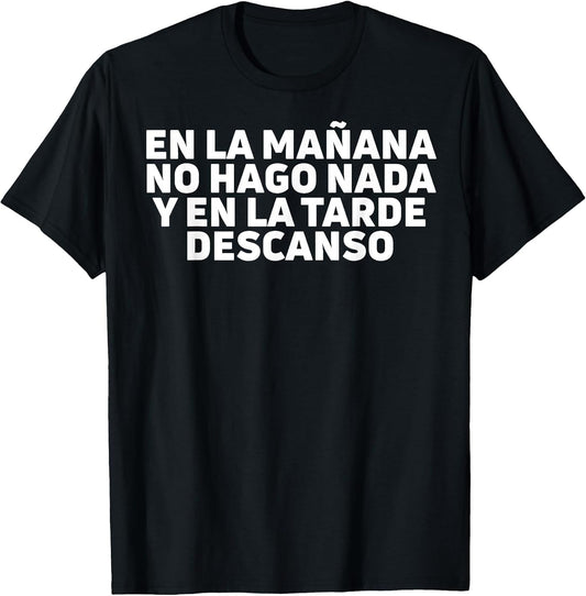 En la mañana no hago nada y en la tarde descanso Meme