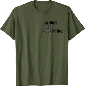 I'm Just Here Recruiting Make Heaven Crowded (Front Back)