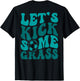 Let's Kick Some Grass