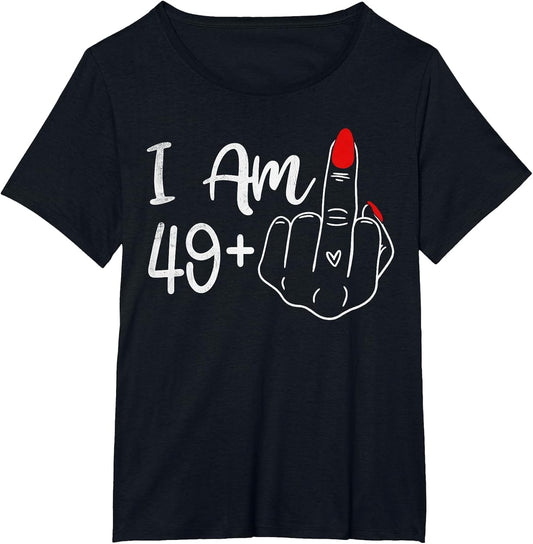 I Am 49 Plus 1 Middle Finger Funny 50th Birthday Women