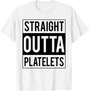 Straight Outta Platelets ITP Awareness