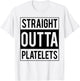 Straight Outta Platelets ITP Awareness