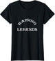 Raising Legends Funny Saying