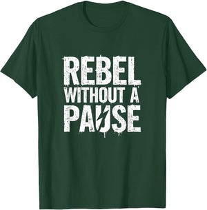 Rebel Without A Pause Bold Statement Design