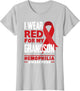 I Wear Red for My Grandson Hemophilia Awareness