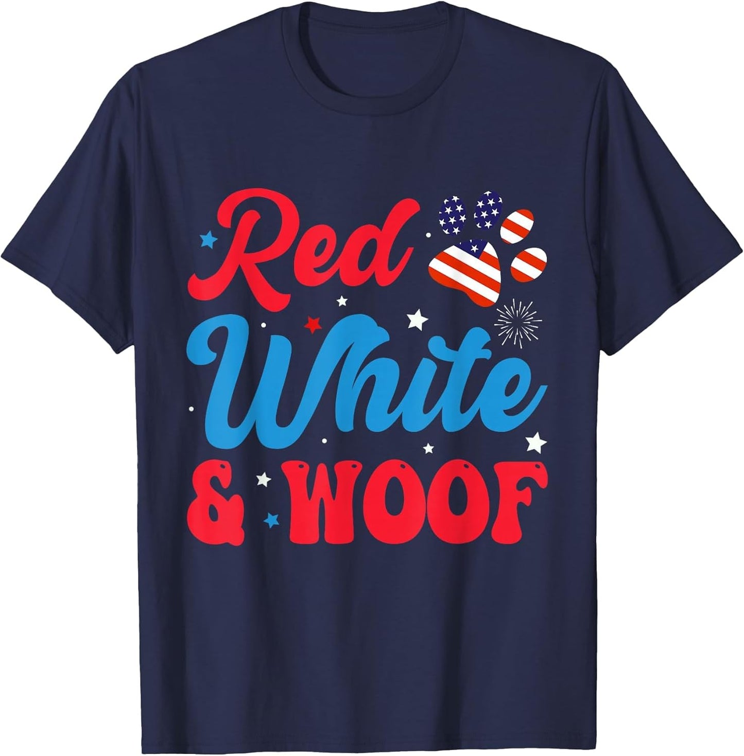 Red White and Woof Patriotic Dog Lover USA Flag 4th of July