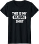 Funny This is My Pajama
