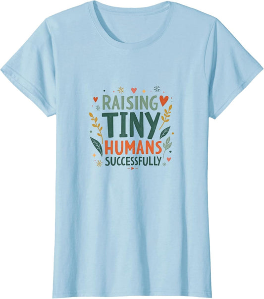 Raising Tiny Humans Successfully Mom Era Design