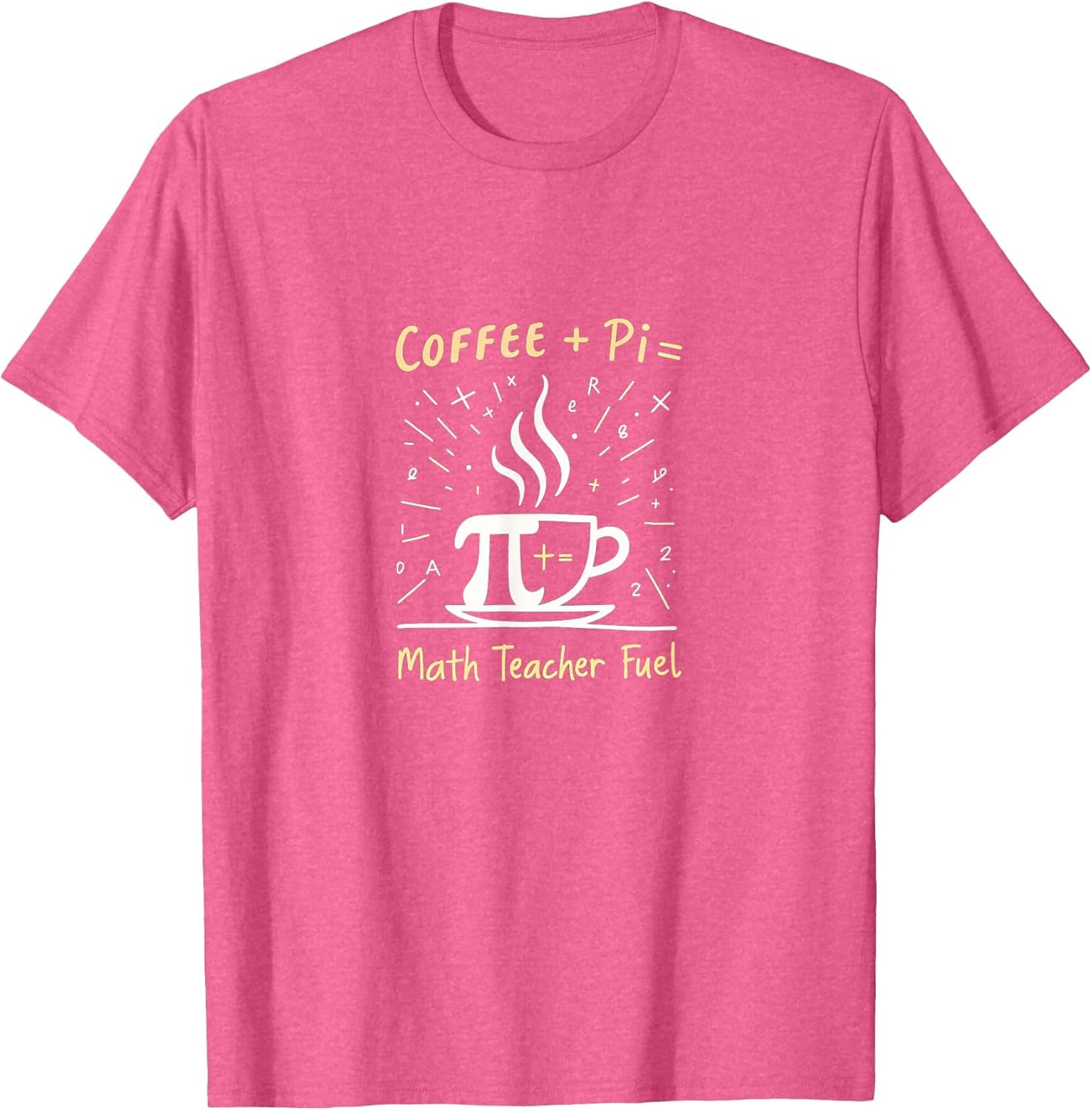 Math Teacher Coffee + Pi Fuel Equation Humor Gift