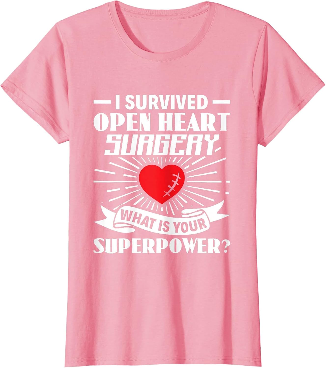 Survived Open Heart Surgery Superpower - Bypass Heart Defect