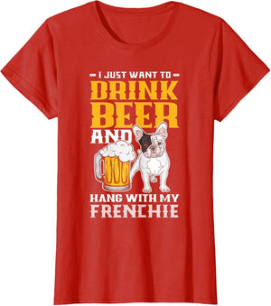 Drink Beer & Hang with My Frenchie Funny French Bulldog Dad
