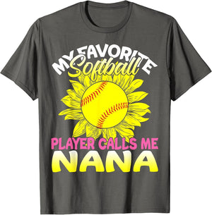 My Favorite Softball Player Calls Me Nana Sunflower Lover