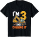 I'm 3 and Digging It Excavator 3th Birthday Bulldozer 3 Year