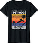 That's What I Do I Pet Dogs I Paddle, Outrigger Paddling