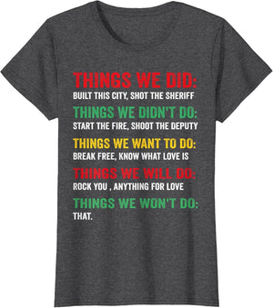 Things We Did Built This City Shot The Sheriff Start Vintage