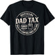 Dad Tax Logo, Funny Daddy Papa Fathers Day