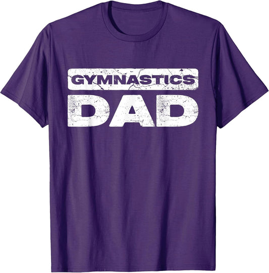Gymnastics Dad Shirt Men Daddy Fathers Day