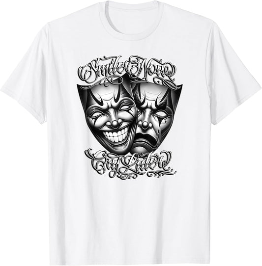 Smile Now CRY Later Masks Clown Payaso Chicano Chola Cholo