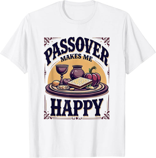 Passover Makes Me Happy Jewish Holiday Design