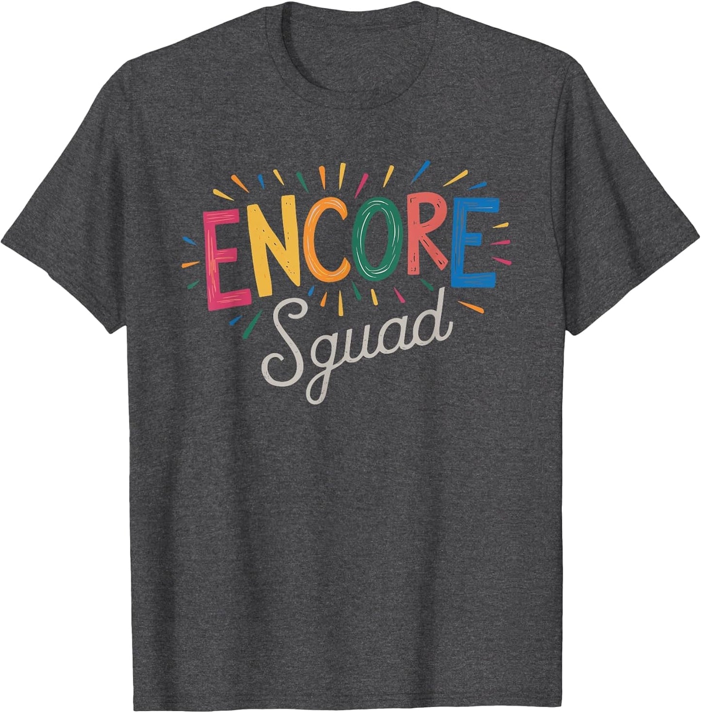 Encore Squad