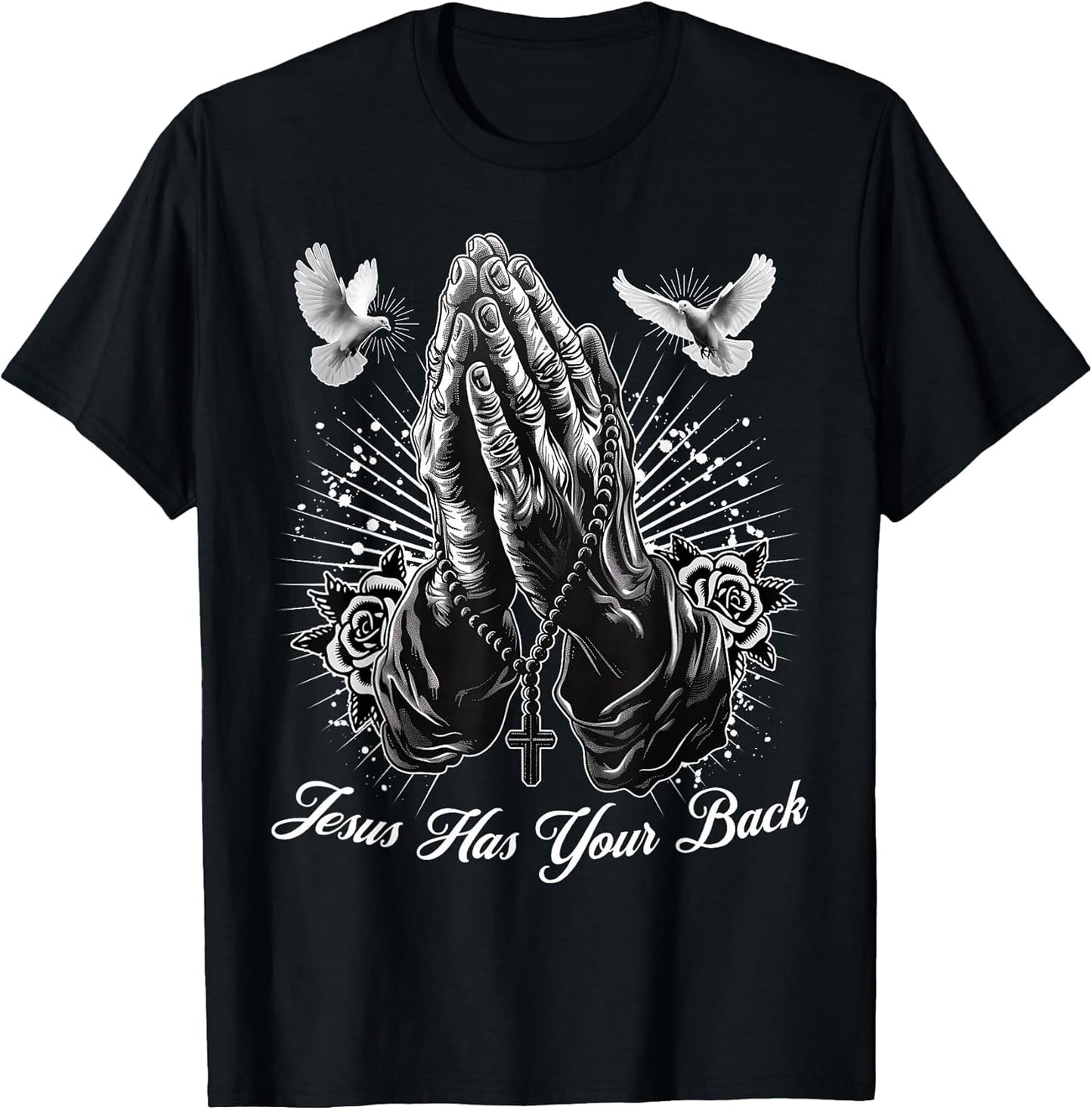 Jesus Has Your Back Prayer Hands Chicano Tattoo Doves Rosary