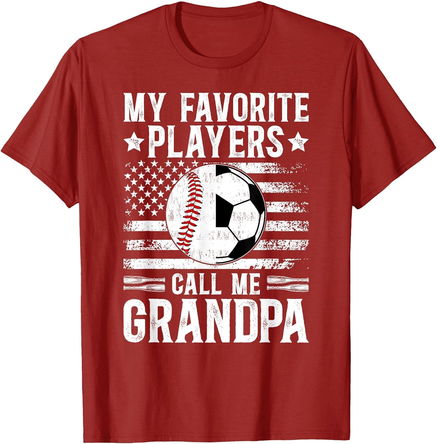 My Favorite Players Call Me Grandpa Soccer Baseball Grandpa