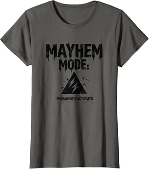 Mayhem Mode Permanently Activated Design