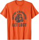 Support A Bloodhound - GET Lost - Funny Hound Dog