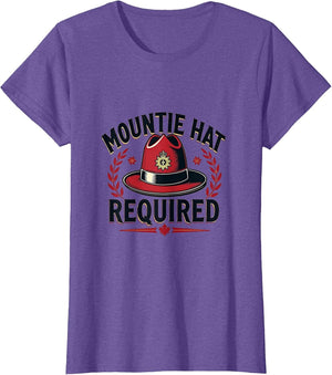 Mountie Hat Required Canada Humor Design